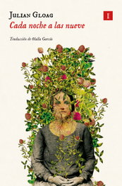 Cada noche a las nueve, Julian Gloag - IMPEDIMENTA