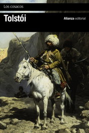 Los cosacos, Lev Tolstói - ALIANZA