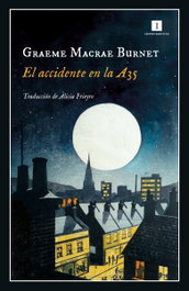 IMPEDIMENTA El accidente en la A35, Graeme Macrae Burnet - IMPEDIMENTA