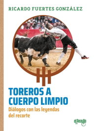 Toreros a cuerpo limpio, EL PASEILLO - 