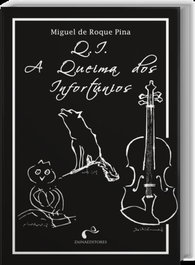 Q.I.: A Queima dos Infortúnios, ZAINA EDIÇOES - ZAINA EDIÇOES