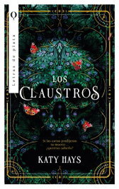Los claustros, Katy Hays - PLATA
