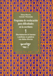 Visor Editorial, Programa de reeducación para dificultades en escritura. Cuaderno 1. Discriminación, Elena Huerta - Visor Editorial