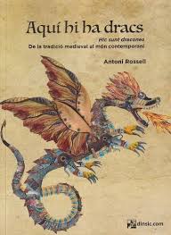 Aqui hi ha dracs, Antoni Rossell - DINSIC PUBLIC.