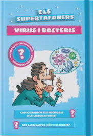 VOX Els supertafaners. Virus i bacteris