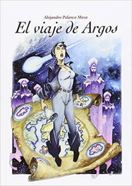 El viaje de argos, Alejandro Polanco Masa - GLYPHOS EDITORIAL
