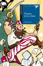 Piratas en la clase, Cornella Franz - EDELVIVES