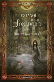 DUERMEVELA, El estanque de los soñadores, Juliet Marillier - La otra fantasía