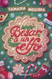 Besar a un elfo, Tamara Molina - ESENCIA
