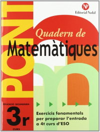 Pont, matemàtiques, 3 ESO, Assumpció Salat Brunel, Carme Flavia - NADAL EDARCA EDITORIAL