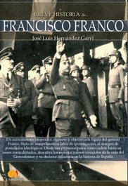 Breve historia de Francisco Franco, José Luis Hernández Garvi - EDICIONES NOWTILUS