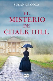 EL MISTERIO DE CHALK HILL, Susanne Goga - SUMA DE LETRAS