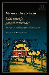 MÁS TRABAJO PARA EL ENTERRADOR, Antonio Padilla - IMPEDIMENTA