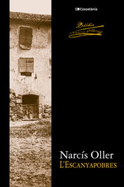 L'Escanyapobres, Narcís Oller i Moragas - COSSETANIA EDICIONS