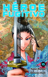 Héroe Fugitivo nº 15, Yusei Matsui - PLANETA COMICS