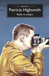 Ripley en peligro, Patricia Highsmith - ANAGRAMA
