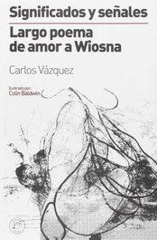 ELVIRA EDITORIAL Significados y señales, Carlos Vázquez - ELVIRA EDITORIAL