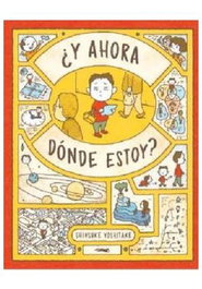 ¿Y Ahora Donde Estoy?
