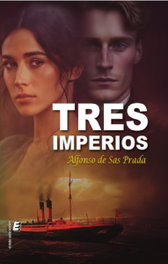 Tres imperios, Alfonso De Sas Prada - ERIDE