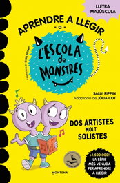 MONTENA, Aprendre a llegir a l'Escola de Monstres 24 - Dos artistes molt solistes, Sally Rippin