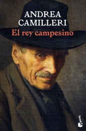 El rey campesino, Andrea Camilleri - BOOKET