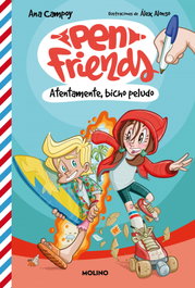 Pen Friends 2. Atentamente, bicho peludo, Ana Campoy - RBA MOLINO