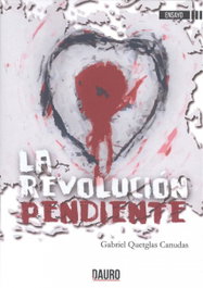 DAURO, La revolución pendiente, Gabriel Quetglas Canudas - DAURO