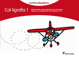 Cal·ligrafia, Educació Primària. Quadern 1, Varios autores - GRUP PROMOTOR
