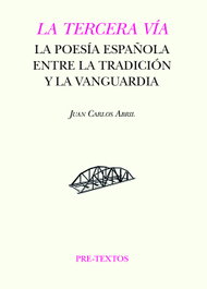 PRE-TEXTOS, La tercera vía, Juan Carlos Abril - PRE-TEXTOS