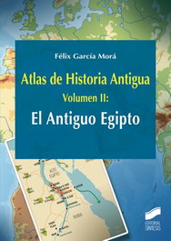 EL ANTIGUO EGIPTO, Félix García Morá - SINTESIS EDITORIAL