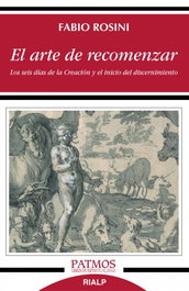 El arte de recomenzar, Fabio Rosini - RIALP