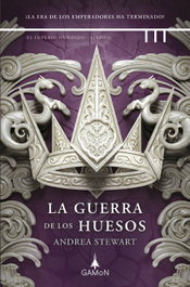 GAMON La guerra de los huesos (El Imperio hundido, 3)