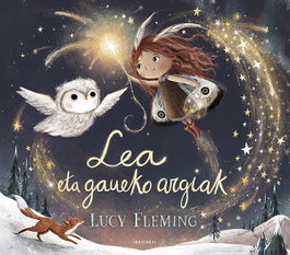 IBAIZABAL (eus).lea eta gaueko argiak, Lucy Fleming - IBAIZABAL