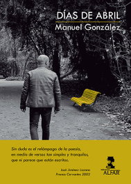 Días de abril, Manuel González Magariño - ALFAR EDICIONES
