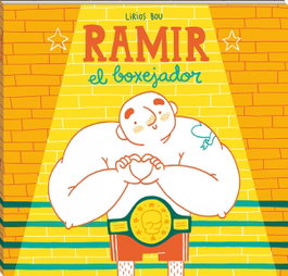Ramir, el boxejador, Lirios Bou - ANDANA
