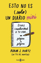 Esto no es (solo) un diario mini, Adam J. Kurtz - PLAZA & JANES