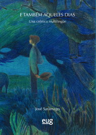 E tambén aqueles dias, José Saramago - UNIVERSIDAD GRANADA