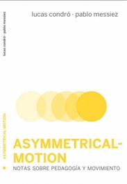 ASYMMETRICAL-MOTION, VV.AA. - CONTINTA ME TIENES