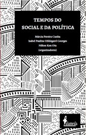 Tempos do social e da política, Márcia Pereira Cunha - ALAMEDA