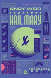 Projecte Hail Mary (Edició Limitada), Andy Weir - MAIMES