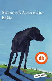 Ràbia, Sebastià Alzamora - LABUTXACA