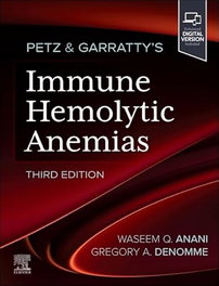 ELSEVIER UK Petz & Garraty's Immune Hemolytic Anemias (3rd Edition)