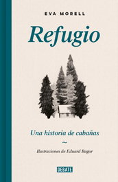 Refugio, Eva Morell - DEBATE