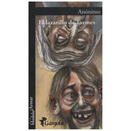 GARGOLA EDICIONES, El Lazarillo de Tormes, Anónimo