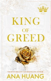 King or greed, Ana Huang - LITTLE BROWN