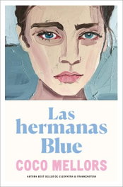 Las hermanas Blue, Coco Mellors - BOOKS4POCKET EDITORIAL