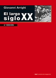 AKAL, El largo siglo XX, Giovanni Arrighi - AKAL