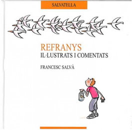Refranys il.lustrats, SALVATELLA