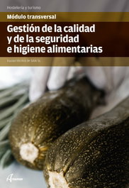Gestión de la calidad y de la seguridad e higiene alimentaria, AA.VV. - ALTAMAR EDITORIAL