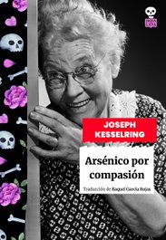 Arsénico por compasión, Joseph Kesselring - HOJA DE LATA
